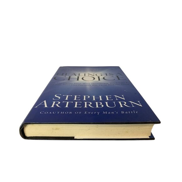 Healing Is A Choice 10 Decisions Stephen Arterburn Hardcover Book - Picture 9 of 9